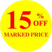 15% OFF MARKED PRICE Promotional Label - Qty: 1000