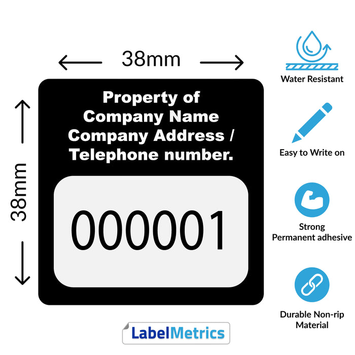 38mm x 38mm Custom Asset Labels, Gloss Polypropylene, Permanent adhesive. Choose your colour, add your text and number sequence.