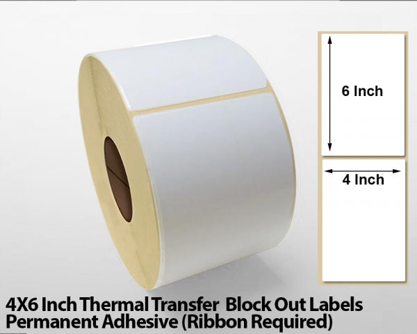 4x6 Inch Thermal Transfer Block Out Labels - Permanent Adhesive