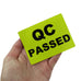 QC Passed, printed labels. 100mm x 75mm. Black Print / Green labels. Peelable adhesive.